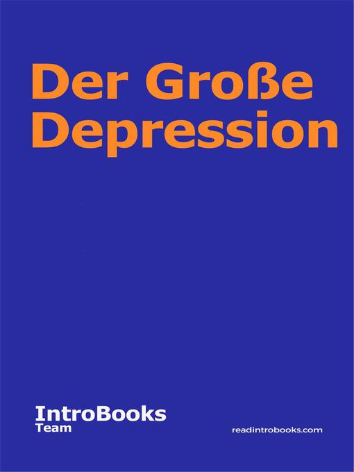Title details for Der Große Depression by IntroBooks Team - Available
